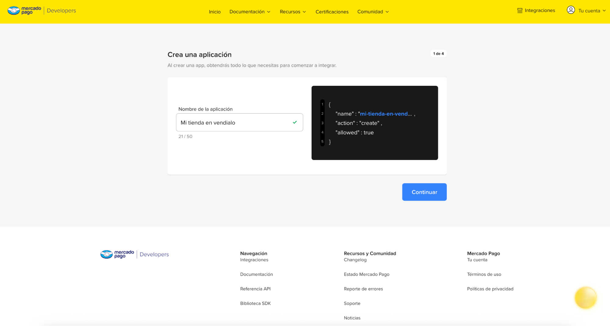Pantalla "Crea una aplicación": un campo para el nombre y el botón Continuar.